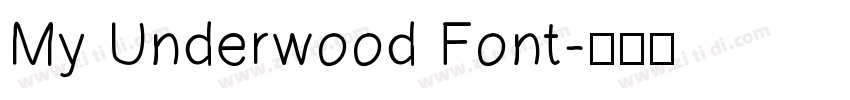 My Underwood Font字体转换